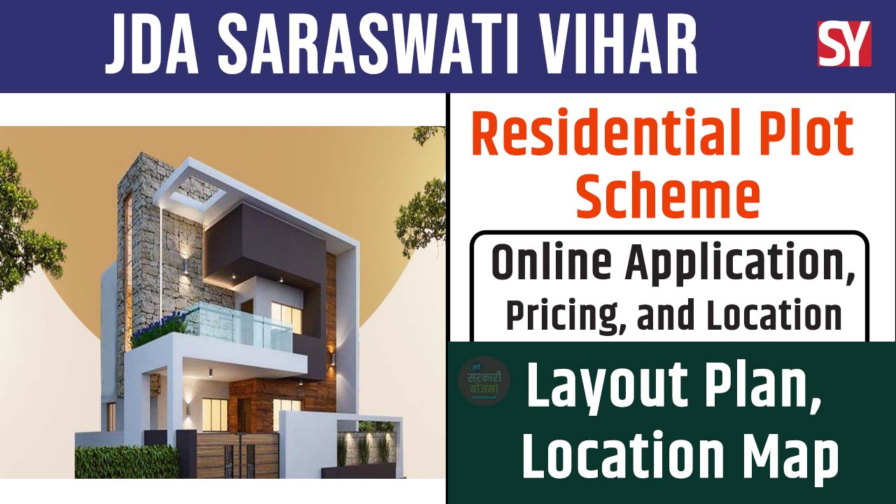 JDA Saraswati Vihar Residential Plot Scheme 2025: Online Application, Pricing, and Location Guide